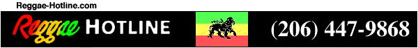 Reggae Hotline: (206) 447-9868
